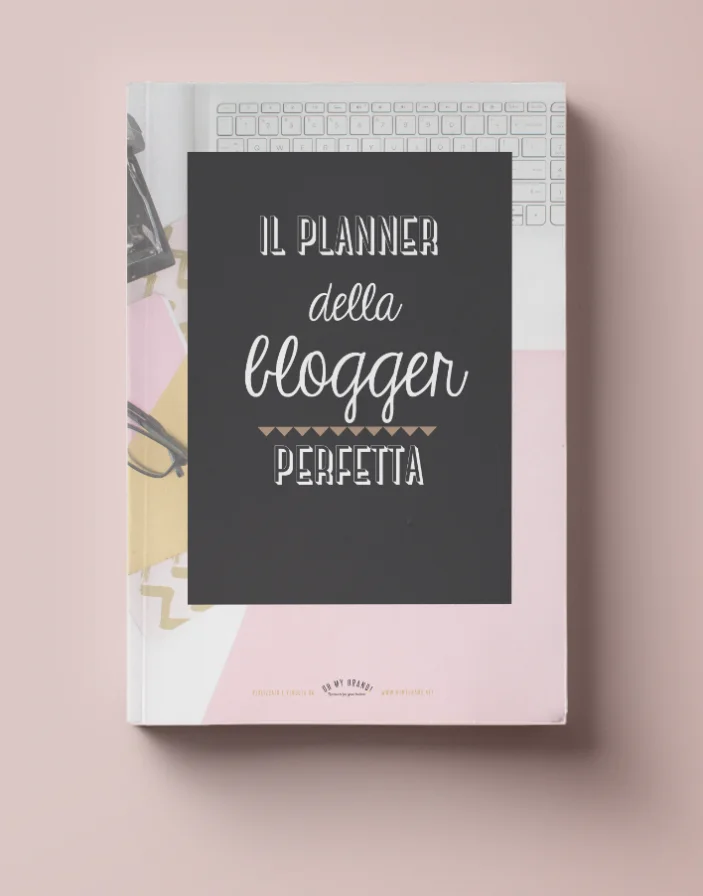 Il planner della blogger perfetta