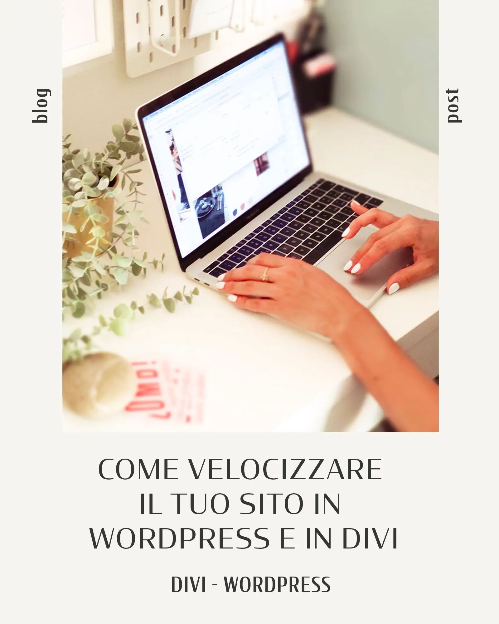 Come velocizzare sito wordpress divi